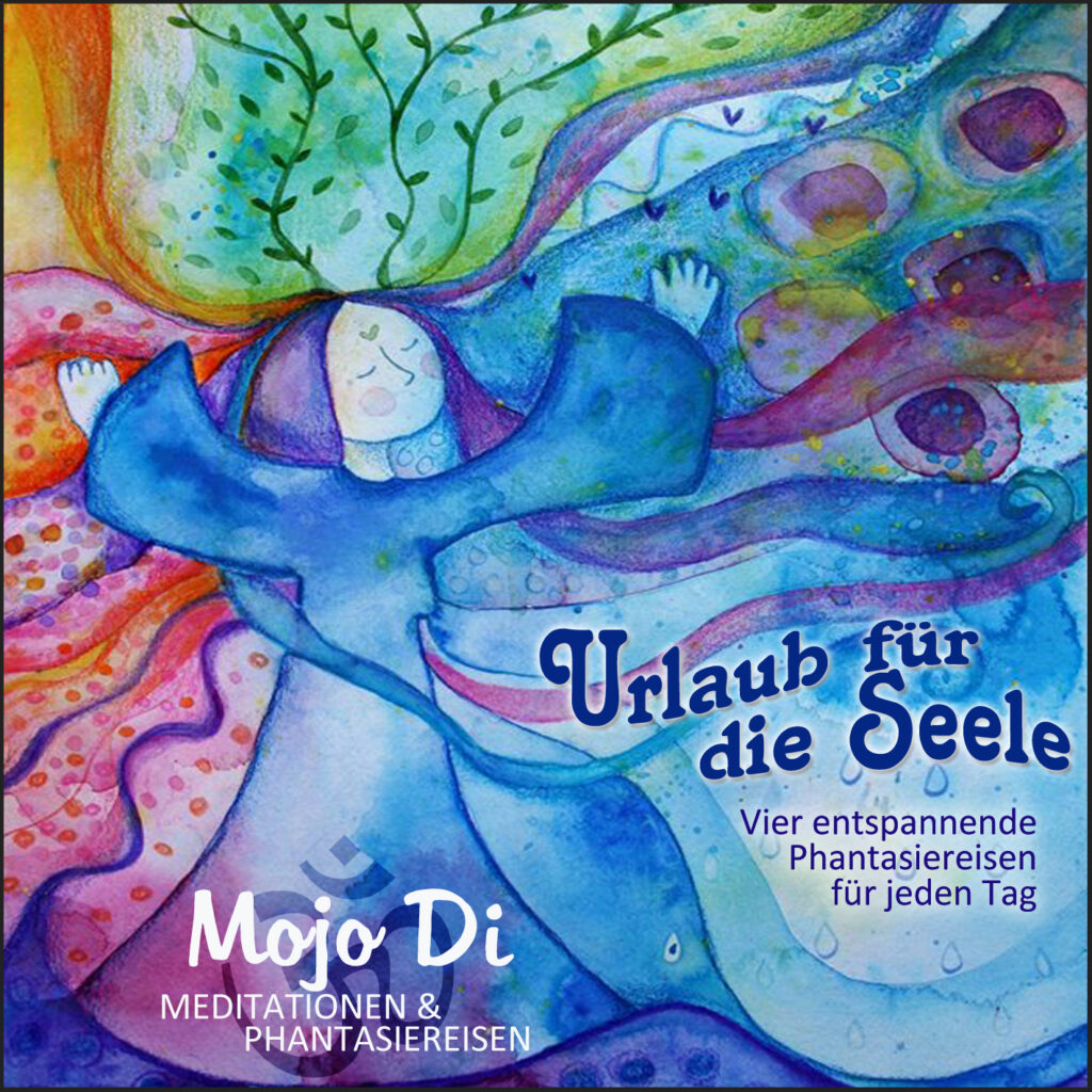MeditationsCD “Urlaub für die Seele” 4 Entspannungsreisen MP3