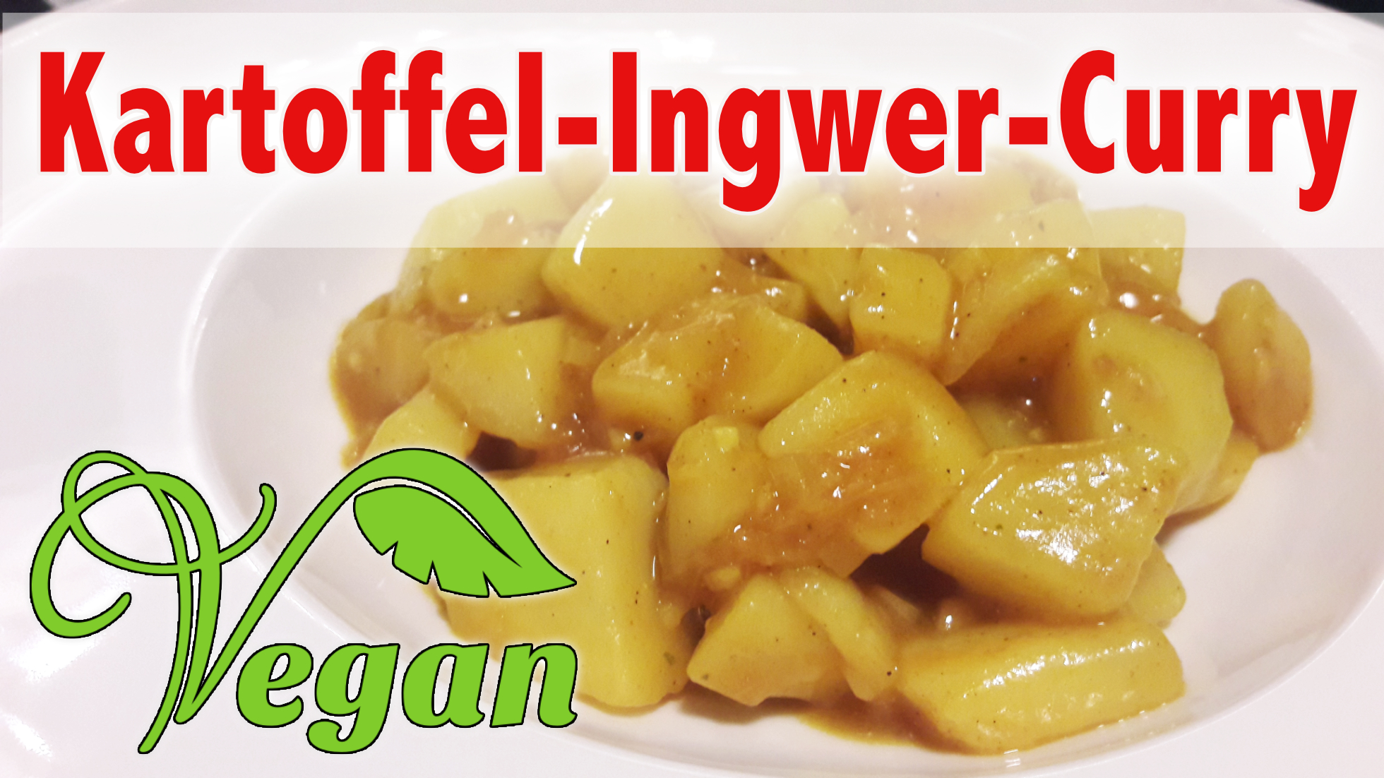 Rezept: Veganes Kartoffel-Ingwer-Curry